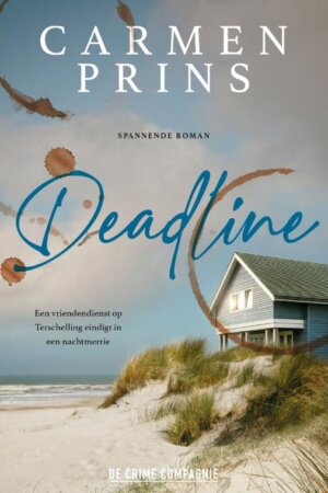 Deadline, spannende Terschelling roman
