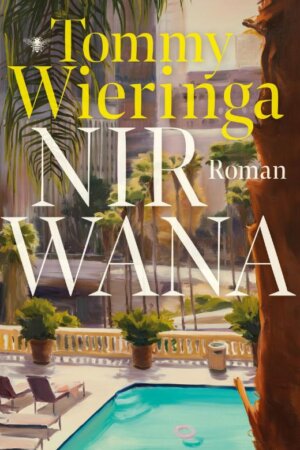 Nirwana, Tommy Wieringa
