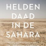  Eddy van der Ley, Heldendaad in de Sahara 