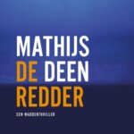 Mathijs Deen, De redder