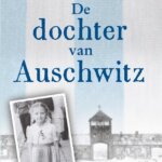 Tova Friedman, De dochter van Auschwitz