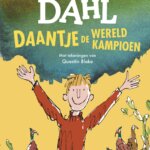 Daantje de wereldkampioen, Roald Dahl