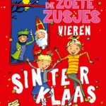 De Zoete Zusjes vieren Sinterklaas